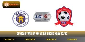 Nhận Định V-League Hà Nội Vs Hải Phòng 19h15 Ngày 07/02